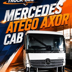 Mercedes Atego Axor Cab